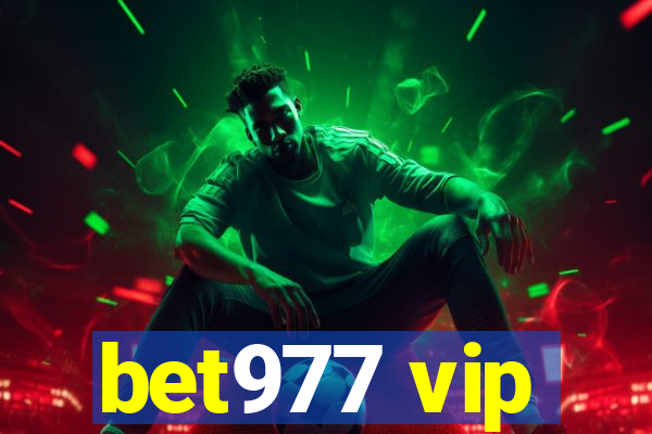 bet977 vip